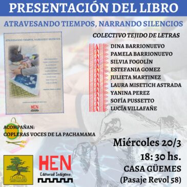 Presentación del libro «Atravesando tiempos, narrando silencios» del colectivo Tejido de Letras