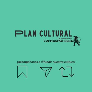 LLEGÓ «PLAN CULTURAL» LA AGENDA SEMANAL PARA QUE ARMES TU FINDE